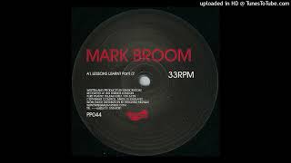 Mark Broom - Lessons Learnt Pt. 1 & 2 - 2002