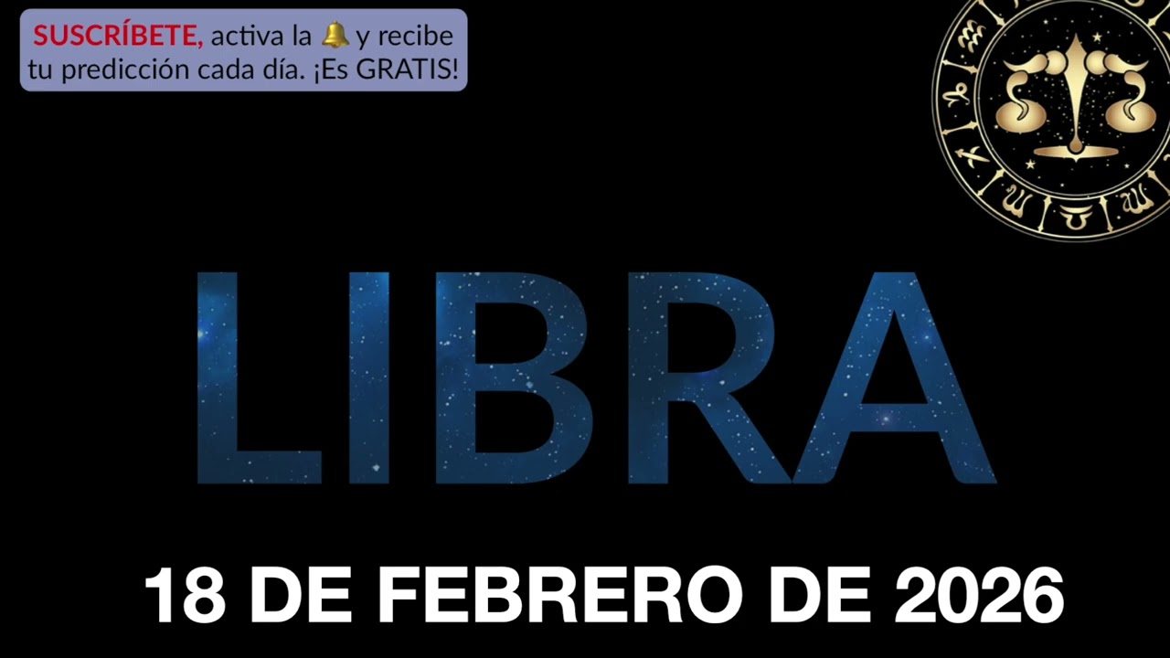 Horóscopo Diario - Libra - 18 de Febrero de 2026.