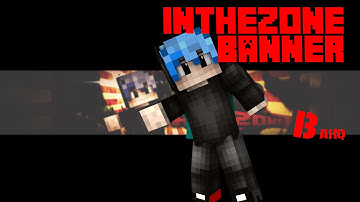InTheZone - BANNER | Baxq
