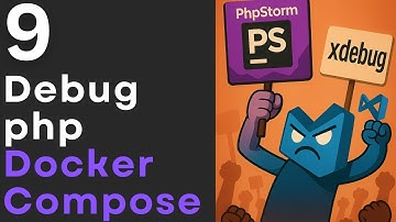 Debug docker-compose php-app using phpstorm or vscode - part 9