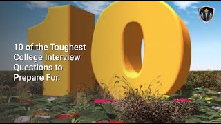 10 Of The Toughest College Interview Questions To Prepare For