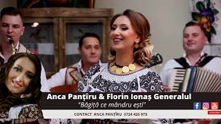 Anca Panțîru și Florin Ionaș Generalul - Băgiță ce mândru ești