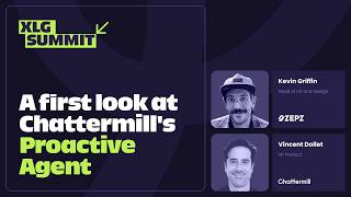 A First Look at Chattermill's Proactive Agent with Kevin Griffin and Vincent Dollet