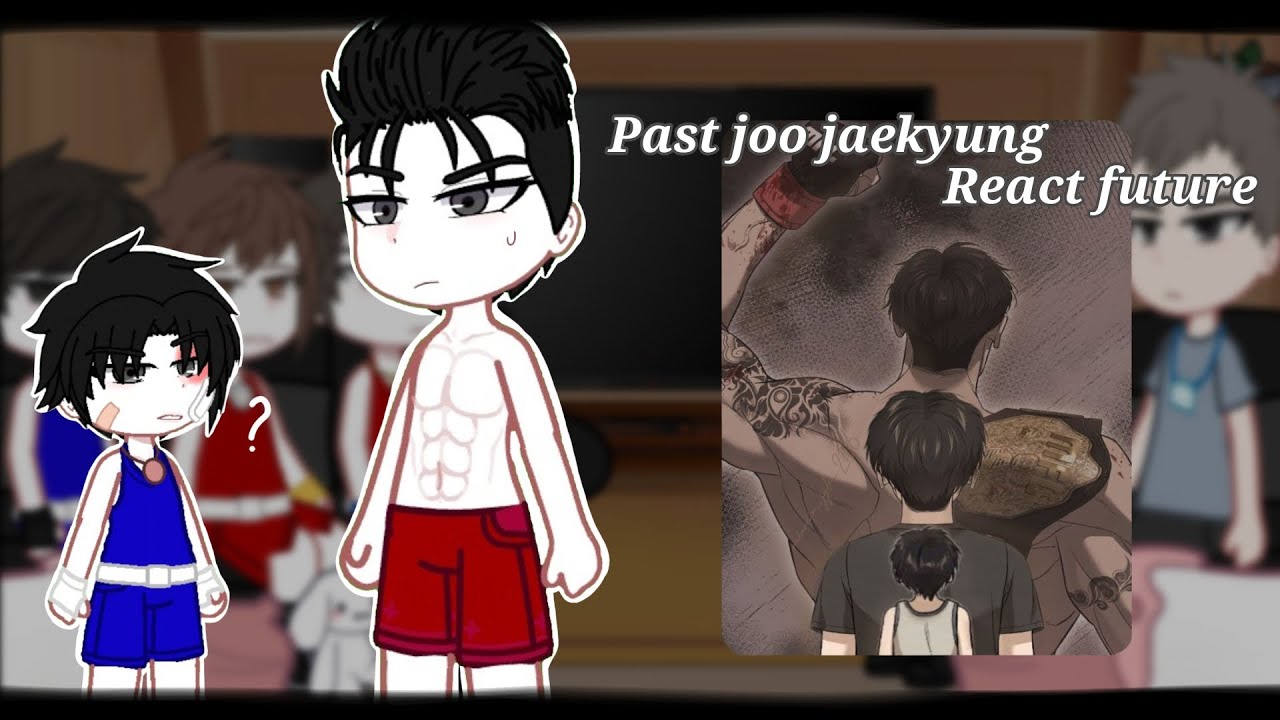 PAST JOO JAEKYUNG REACT FUTURE/GACHA/🇧🇷🇺🇲(2X) ORIGINAL 