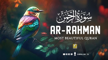 Most beautiful recitation of Surah Ar-Rahman سورة الرحمن | Viral Quran | Zikrullah TV