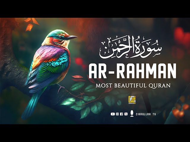 Most beautiful recitation of Surah Ar-Rahman سورة الرحمن | Viral Quran | Zikrullah TV class=