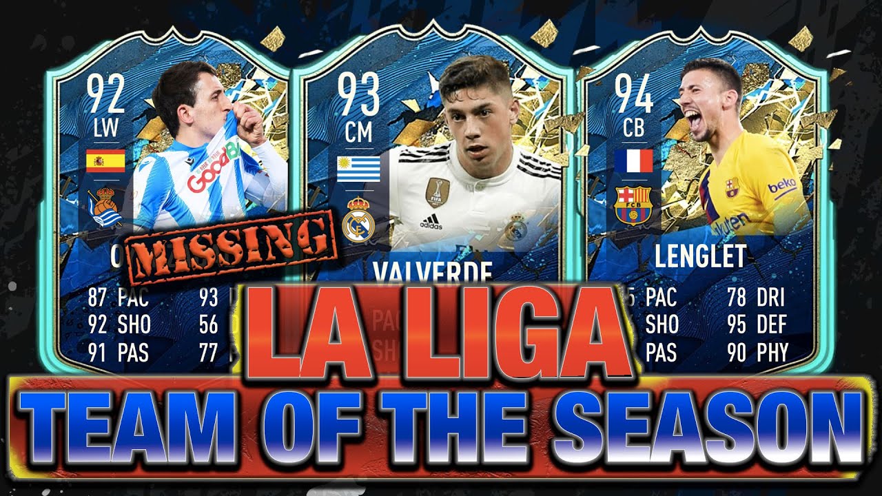 FIFA 20| MISSING LA LIGA TEAM OF THE SEASON PLAYERS - YouTube