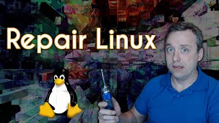 how to repair linux with boot failure