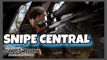 SNIPE CENTRAL - Ghost Recon Breakpoint PVP