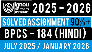 BPCS 184 SOLVED ASSIGNMENT 2025-26 | BPCS 184 SOLVED ASSIGNMENT 2025-26 IN HINDI | BPCS 184