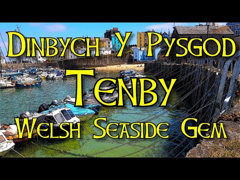 Tenby (Dinbych y pysgod). A seaside gem.  WelshBloke Walking