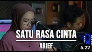 SATU RASA CINTA - ARIEF (LIVE COVER INDAH YASTAMI)