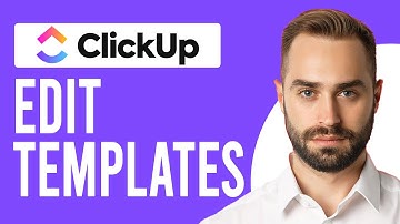 How to Edit Templates in ClickUp (Customize a Template in ClickUp)