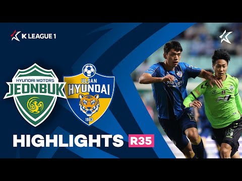 Jeonbuk Ulsan Hyundai Goals And Highlights