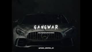 gangwar song slowed and reverb narinder kailey