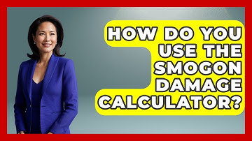 How Do You Use The Smogon Damage Calculator? - The Trainers Guide
