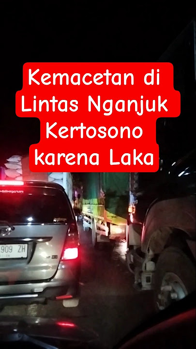 Laka Bikin Macet #kertosono #nganjuk #lakalantas #supir #supirbus #travel #shorts #short #fyp #story