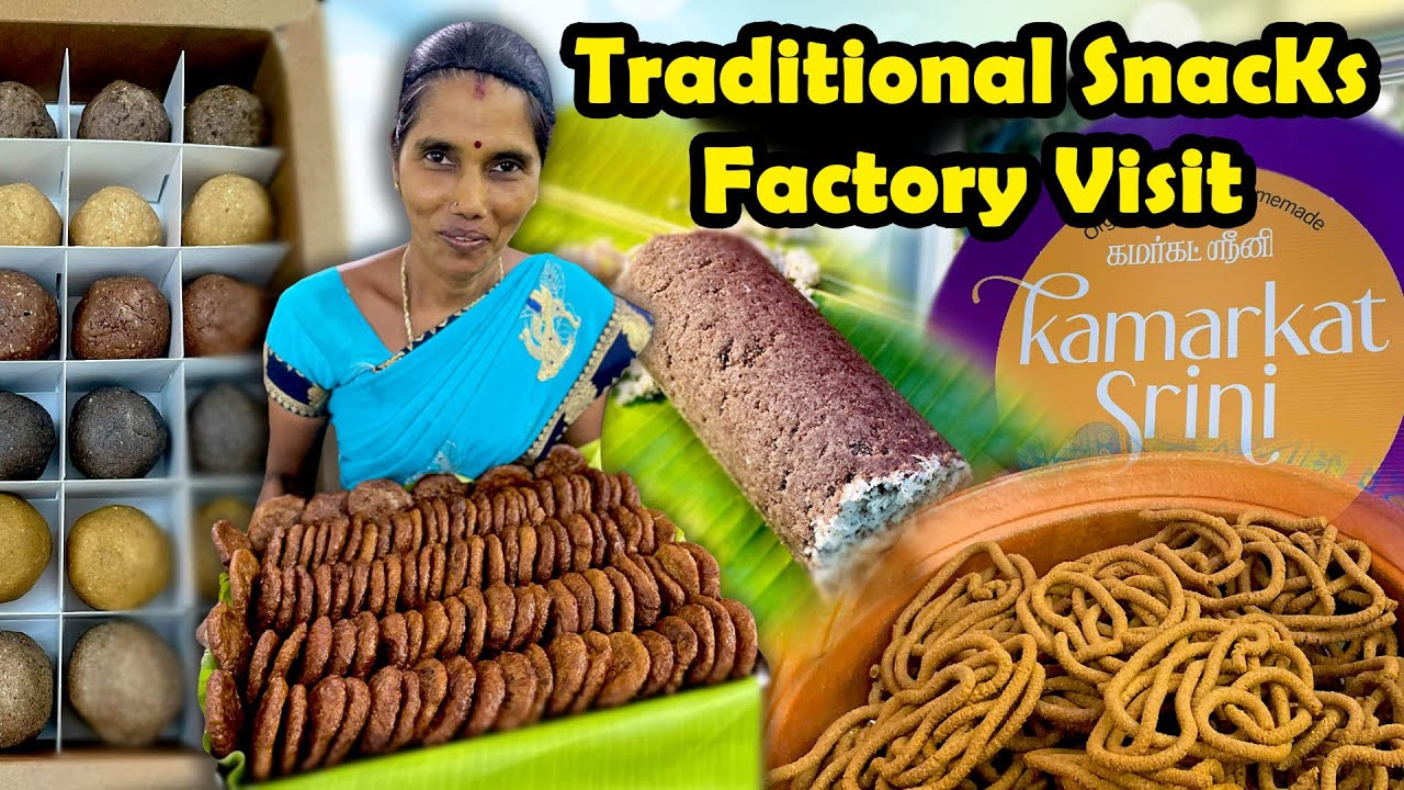 TRADITIONAL SNACKS FACTORY VISIT - தீபாவளிக்கு தயாராகும் ஆரோக்கிய தின்பண்டங்கள் | MSF