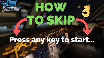 MICROSOFT FLIGHT SIMULATOR| HOW TO GET RID OF "PRESS ANY KEY TO START" SCREEN!