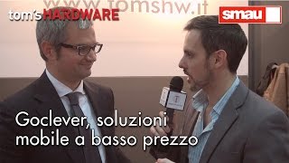 SMAU 2014: Goclever, soluzioni Mobile a basso prezzo