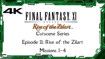 FFXI - 4k Rise of the Zilart Missions 1-4