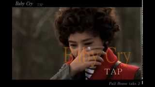 [MV] Baby Cry - T.A.P  (풀하우스 테이크2 OST / Full House Take2 OST)
