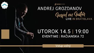 Gospel on guitar | Andrej Grozdanov