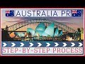 🇦🇺 Australia PR | Step By Step Process