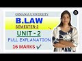 BLAW | BUSINESS LAWS | UNIT-2 FULL EXPLANATION | 16 MARKS | OU | SEMESTER-2 | @shivanipallela