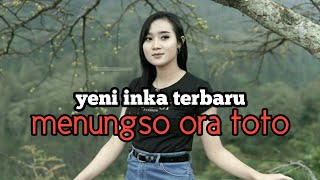 yeni inka terbaru menungso ora toto cover