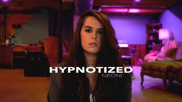 NEONI - HYPNOTIZED (Official Music Video)