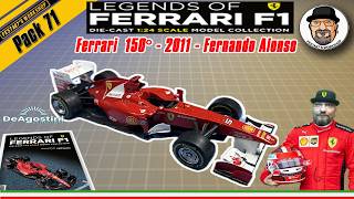 Legends Of Ferrari F1 - DeAgostini - Pack 71 - Ferrari 150° - 2011 - Fernando Alonso.