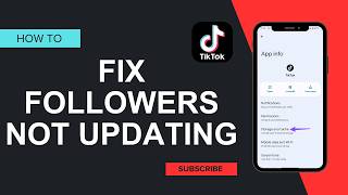 How to fix tiktok followers not updating