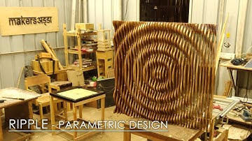 RIPPLE - PARAMETRIC DESIGN (Wall Panel)