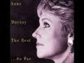 Anne murray  dannys song