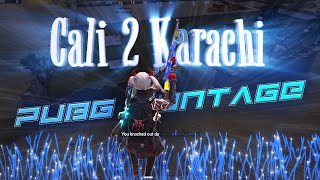 CALI 2 Karachi | A PUBG M Montage | iGaming | #FTF777
