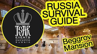 Ep. 44 Beggrov Mansion Venue In St. Peterburg - Tsar Events Dmc Pco Russia Survival Guide