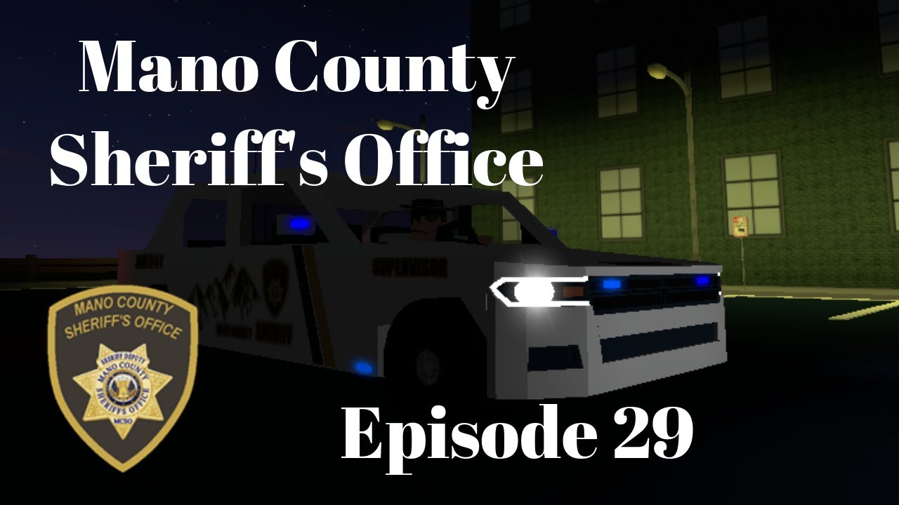 Mano County Sheriff S Office Episode 29 New Cars Youtube - roblox mano county cars