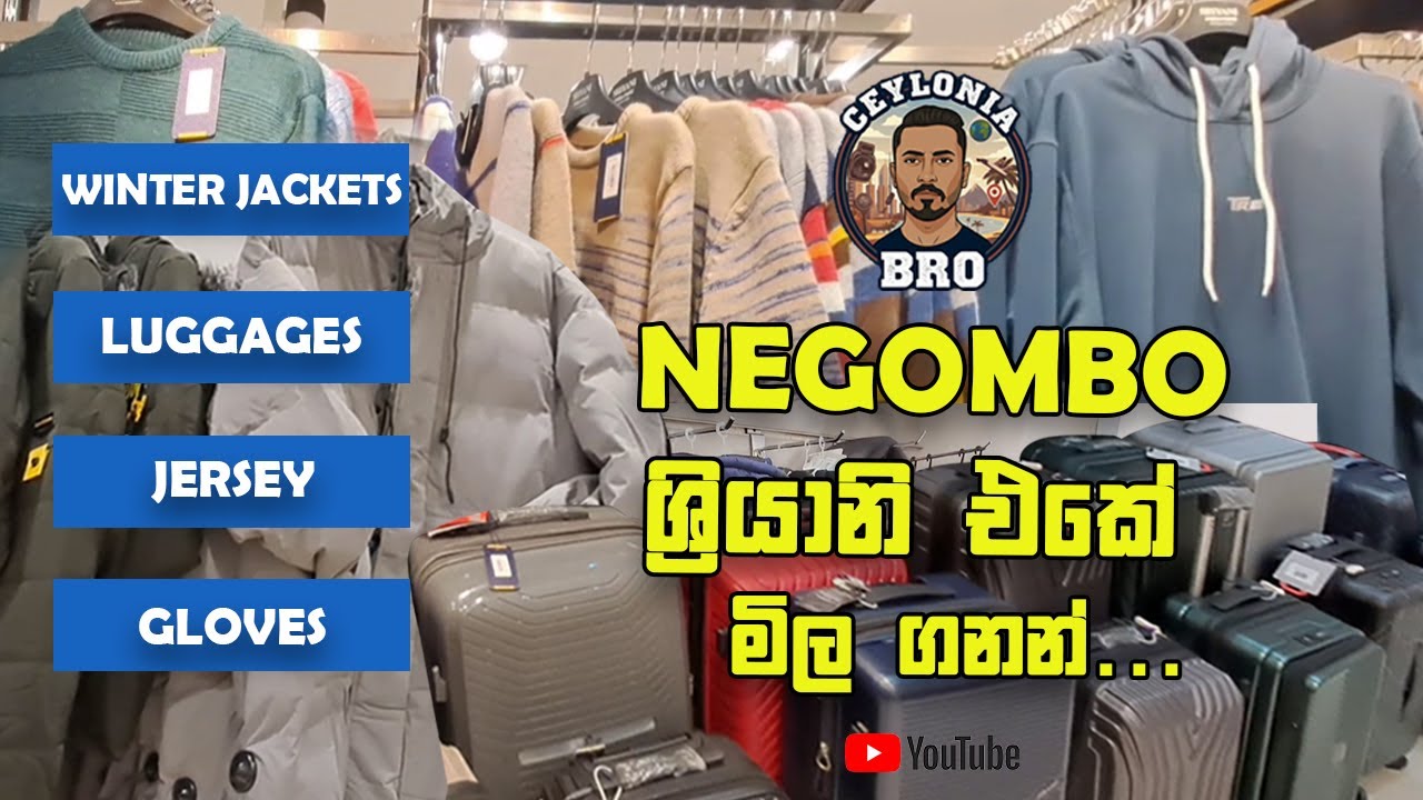 Winter Jackets & Luggages | මීගමුවේ ශ්‍රියානි Dress Point එකෙන්...@CeyloniaBRO 