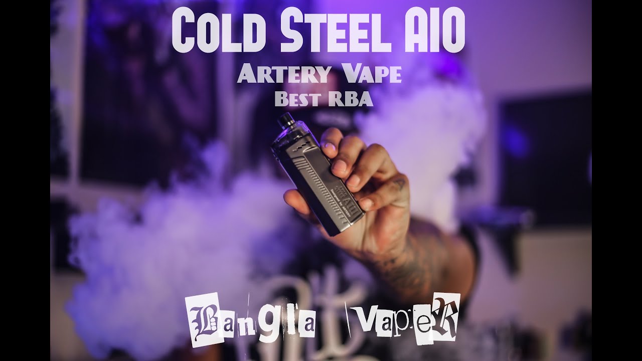 Artery Cold Steel AIO 120 watt pod mod. Best RBA of 2020. Review in ...