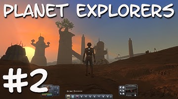 Finbar Plays Planet Explorers - The First Night! #2
