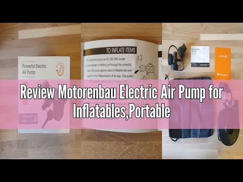 Review Motorenbau Electric Air Pump for Inflatables,Portable Quick-Fill Air Pump with 3 Nozzles, 230