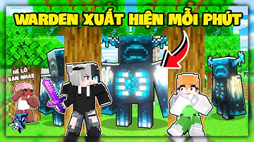 Minecraft Nhưng Warden Sẽ Xuất Hiện Cạnh Bạn Mỗi Phút | Siro Và Kamui Truy Tìm Mike Đen