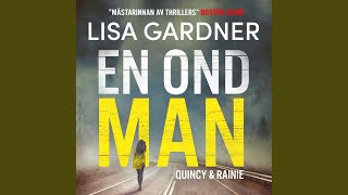 Chapter 9.9 - En ond man - Lisa Gardner, EvaMaria Oria