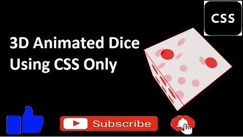 3D Animated Dice using only CSS| CSS Animation | 3D Animation