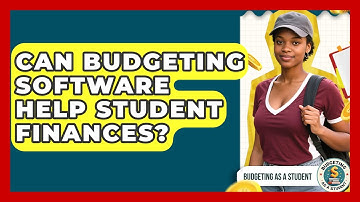 Can Budgeting Software Help Student Finances? - Budgeting as a Student