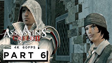 ASSASSINS CREED 2 Walkthrough Gameplay Part 6 - (4K 60FPS) - No Commentary
