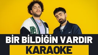 Dolu Kadehi Ters Tut - Bir Bildiğin Vardır KARAOKE