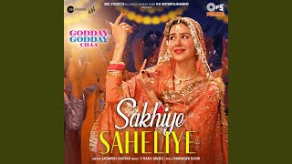 Sakhiye Saheliye (From 