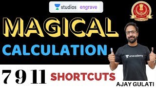 Full Magical Calculation Shortcuts With Numbers 7 9 11 | SSC CGL | Ajay Gulati News